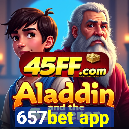 657bet app